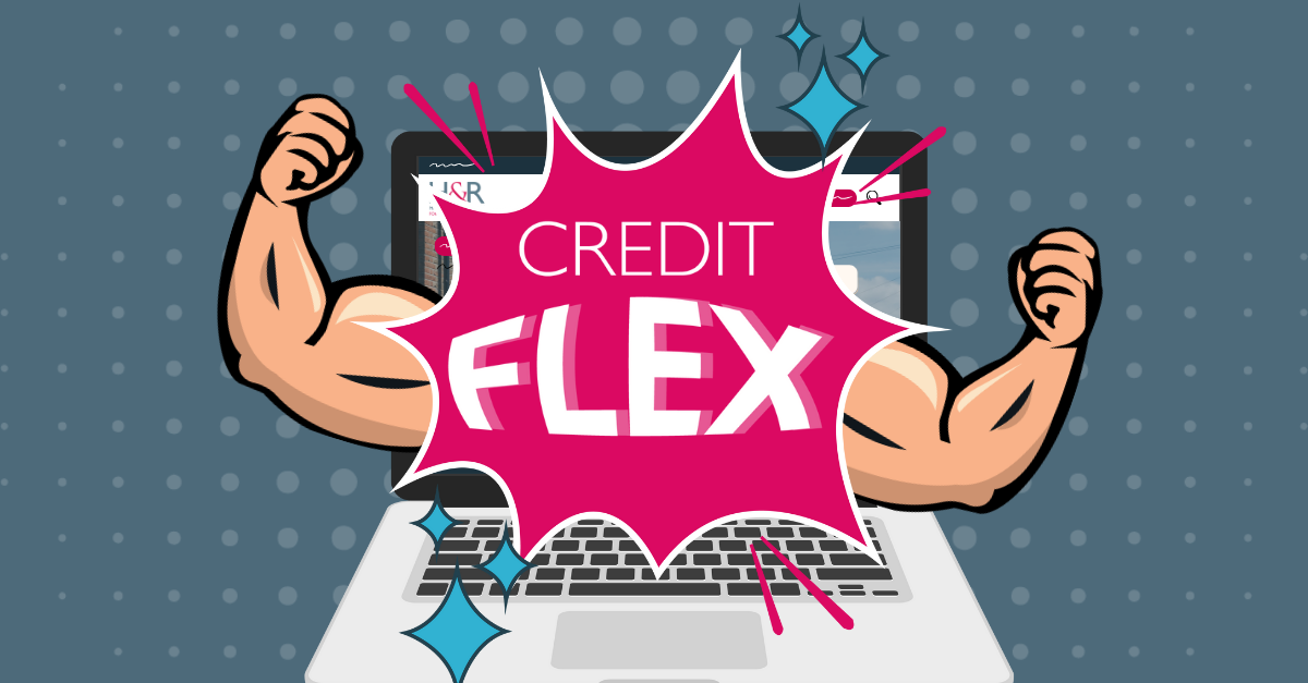 Clients with missed payments? Credit Flex can help!